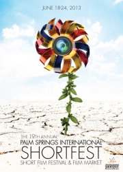 Palm Springs International ShortFest 2013 poster palm_springs_international_shortfest_2013_600x730