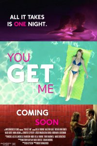 OK, OK, I get it you_get_me_poster_001